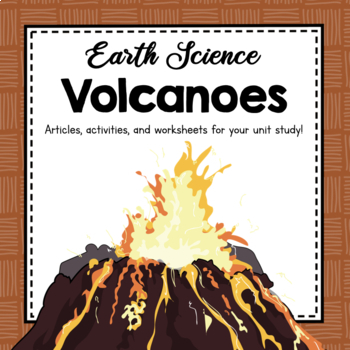 Preview of Volcanoes | Volcano Activities | Earth Activities | Earth Science Unit Study
