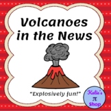 Volcanoes in the News Project