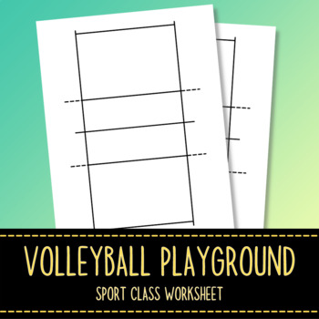Preview of Volleyball Playground Sheet - PE Class Learning Method - Sport Worksheet