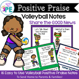 Volleyball Positive Praise Notes to Send Home to Parents