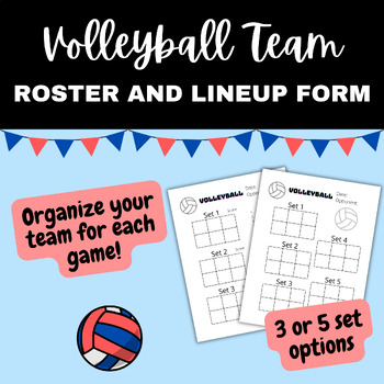 Preview of Volleyball Roster & Lineup Forms (3 and 5 set options)