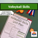 Volleyball Skills Unit Plan