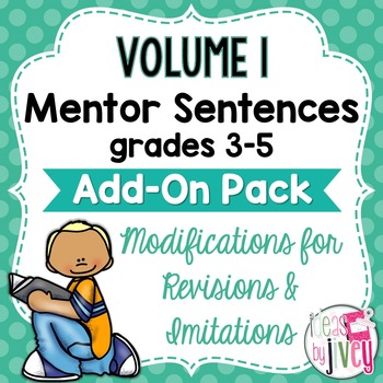 Preview of Volume 1 Grades 3-5 Mentor Sentences Modifications ADD-ON Pack