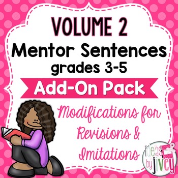 Preview of Volume 2 Grades 3-5 Mentor Sentences Modifications ADD-ON Pack
