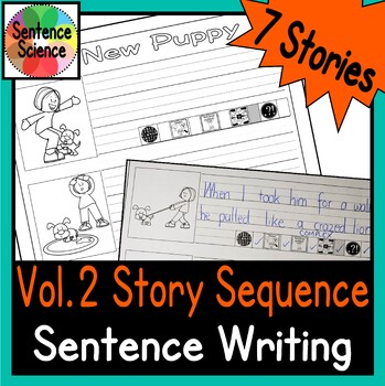 Preview of Volume 2 Story Sequence Sentence Writing with Sentence Science