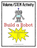 Volume/STEM Activity: Build a Robot