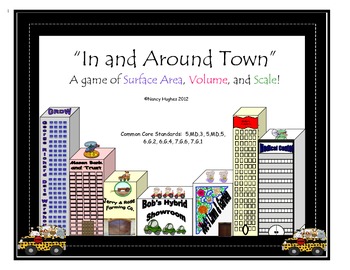 Preview of Volume, Surface Area, and Scale:  "In and Around Town"  GAME