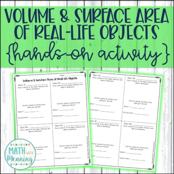 Preview of Volume and Surface Area of Real-Life Objects Hands-On Activity Freebie