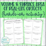 Volume and Surface Area of Real-Life Objects Hands-On Acti