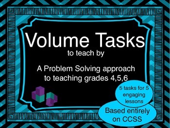 Preview of Volume Tasks for Problem-Based Lessons and Centers for Grades 4 to 6