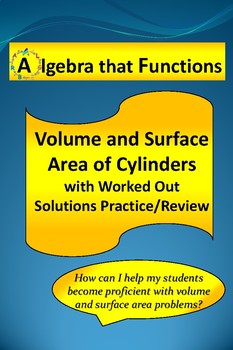 Preview of Volume and Surface Area of Cylinders With WorkedOut Solutions Practice *DISTANCE