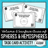 Volume and Surface Area of Spheres and Hemispheres | Task Cards