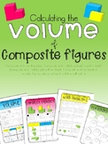 Volume of Composite Figures Mini-Unit