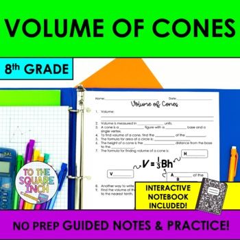 Preview of Volume of Cones Notes & Practice | Guided Notes | + Interactive Notebook Pages