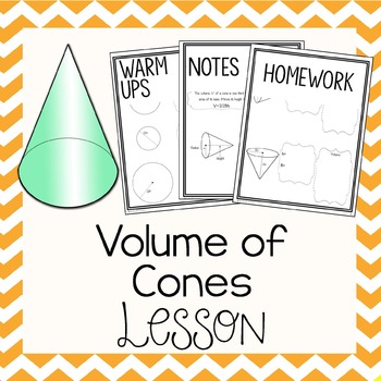 Preview of Volume of Cones ~ Warm Up, Notes, & Homework