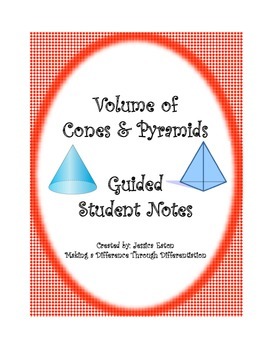Preview of Volume of Cones and Pyramids Guided Student Notes