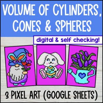 Preview of Volume of Cylinders, Cones, and Spheres Digital Pixel Art Google Sheets