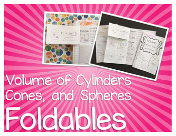 Preview of Volume of Cylinders Cones and Spheres Foldables for Interactive Notebooks