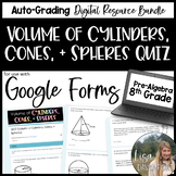 Volume of Cylinders Cones and Spheres Google Forms Quiz