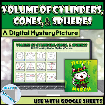Preview of Volume of Cylinders, Cones, and Spheres March Self-Checking Digital Activity