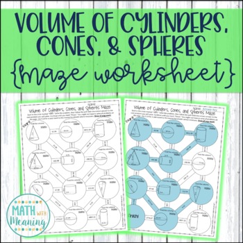 Preview of Volume of Cylinders, Cones, and Spheres Maze Worksheet - CCSS 8.G.C.9