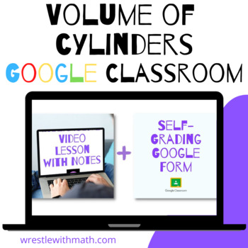 Preview of Volume of Cylinders - (Google Form & Video Lesson!)
