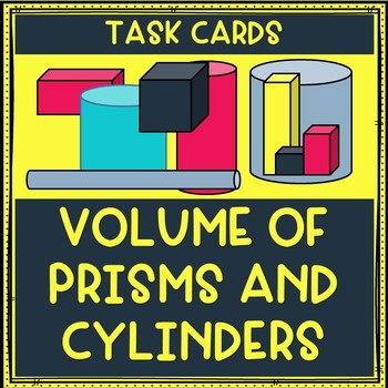 Preview of Volume of Prisms and Cylinders Task Cards