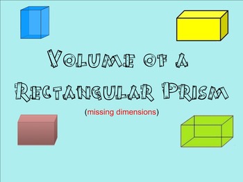 Preview of Volume of Rectangular Prisms - Missing Dimension - Smartboard
