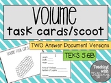 Volume of Rectangular Prisms SCOOT/Task Cards TEKS 5.6B