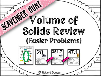 Preview of Volume of Solids - Review (Easier Problems) - Scavenger Hunt and Exit Tickets