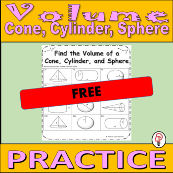 Preview of Volume of a Cone, Cylinder, and Sphere - Free Practice or Quiz - 8.G.C.9