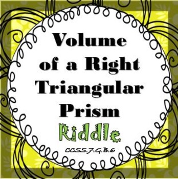 Preview of Finding Volume of a Right Triangular Prism RIDDLE Activity Worksheet It's Fun!