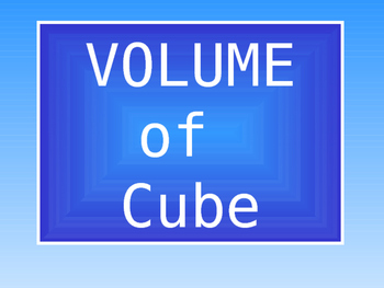 Preview of Volume of cube