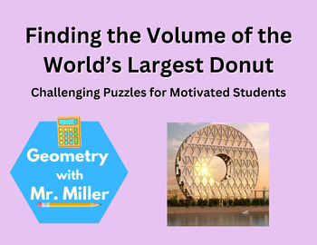 Preview of Volume of the World's Largest Donut (Guangzhou Circle) [HSG.GMD.A.3]