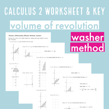 Preview of Volumes of Solids of Revolution Washer Method 10 Qs & Key Calculus 2 Worksheet