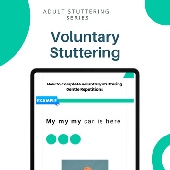 Preview of Voluntary Stuttering pseudostuttering in Adult Stuttering Therapy Handout