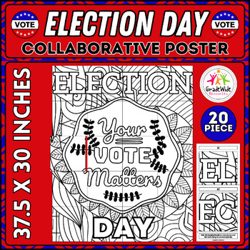 Preview of Vote Election Day Collaborative Coloring Poster | Presidents Day Bulletin Board