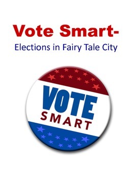 Preview of Vote Smart- Elections in Fairy Tale City