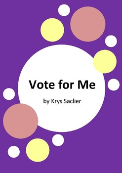 Preview of Vote for Me by Krys Saclier - 6 Worksheets - Preferential Voting / Government