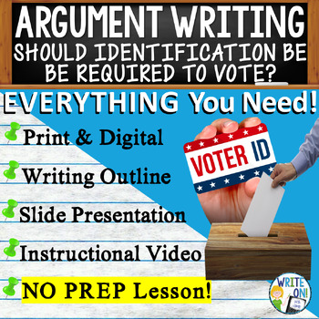 Preview of Argumentative Writing Prompt & Essay Lesson - Should ID Be Required to Vote?