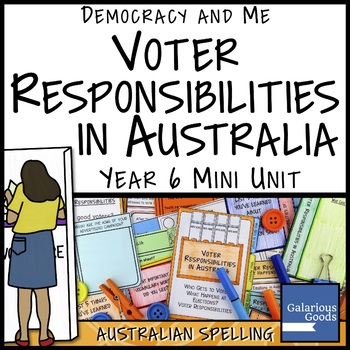 Preview of Voter Responsibilities in Australia (Year 6 HASS)