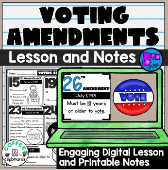 Preview of Voting Amendments Digital PPT Lesson and Notes (SS5CG3)