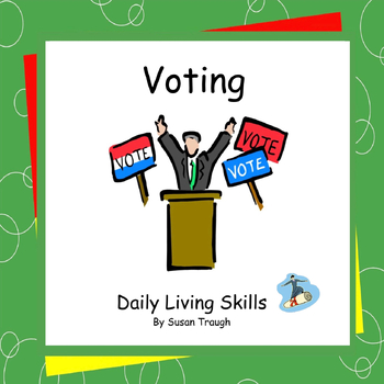 Preview of Voting - 2 Workbooks - Daily Living Skills