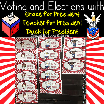Preview of Voting and Elections with: Duck, Grace and Teacher for President