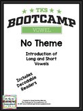Vowel Bootcamp: Short and Long Vowels (No Theme)