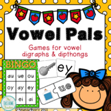 Vowel Pals - Games for vowel digraphs & diphthongs