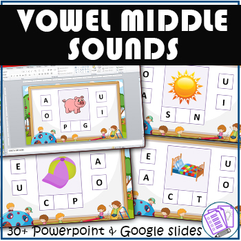 Preview of Vowel Middle Sounds | Google Slides | PowerPoint