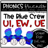 Vowel Pair Digraphs ue, ui, ew Phonics Activities The Blue