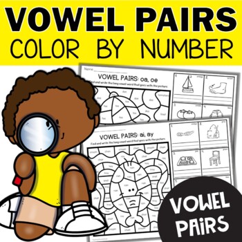 Preview of Vowel Pairs Worksheets | Vowel Activities Color by Code Morning or Busy Work