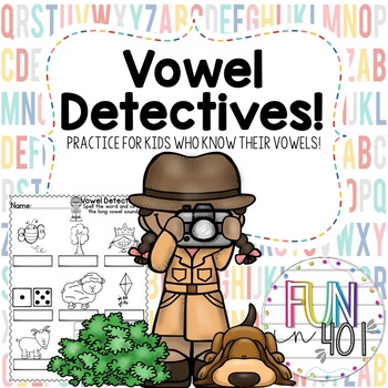 Vowel Detectives: Vowel Review for First and Second Grade! by Fun in 401